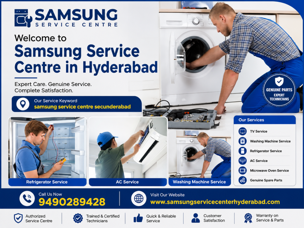 samsung service centre secunderabad offering reliable TV, washing machine, refrigerator, AC, and home appliance repair services.
